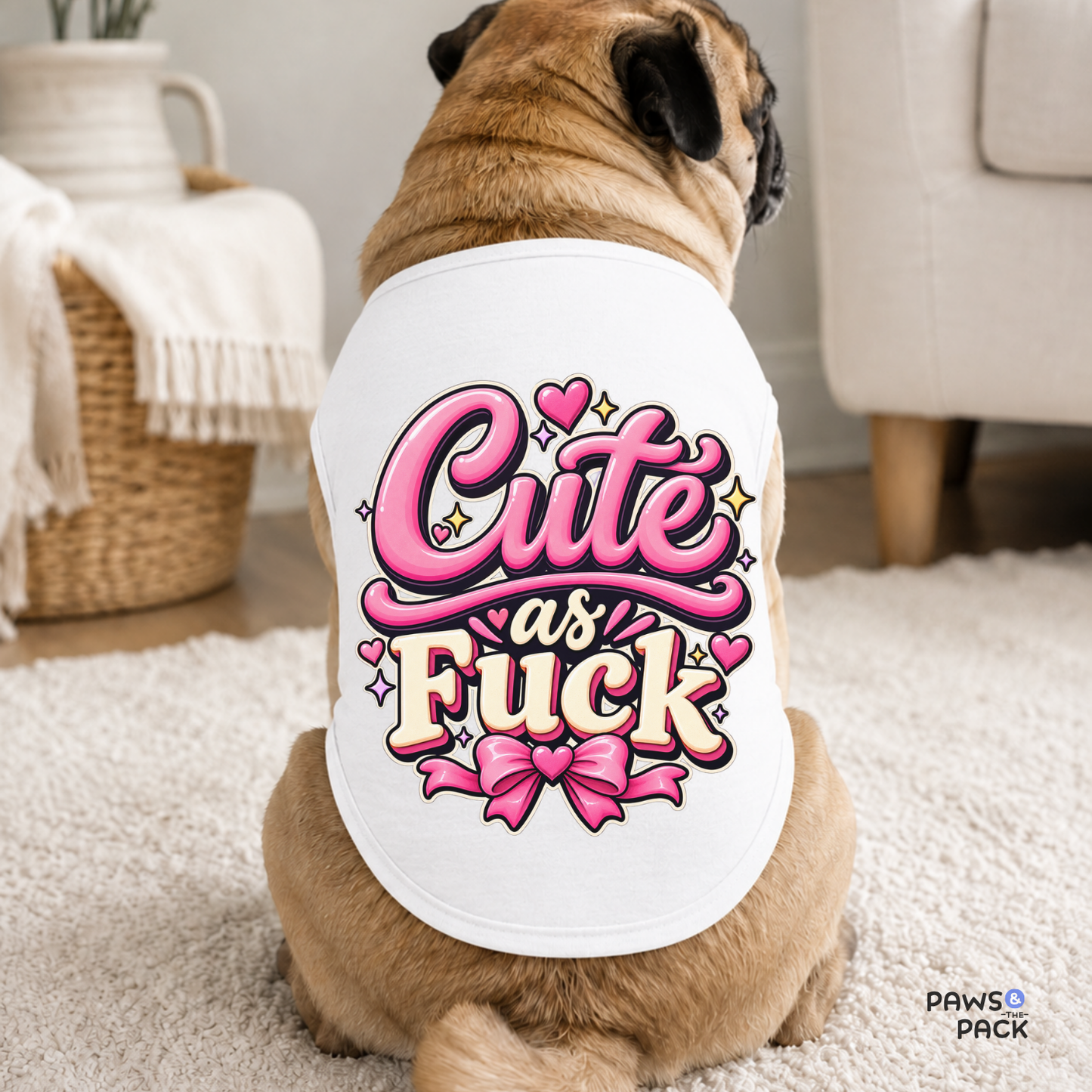 Cute as Fuck Pet Tank Top