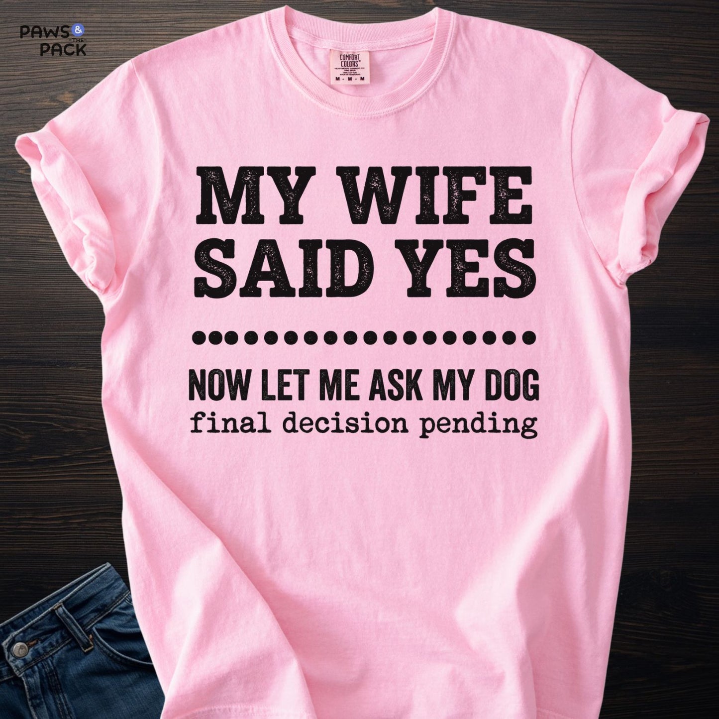 Ask my Dog T-shirt