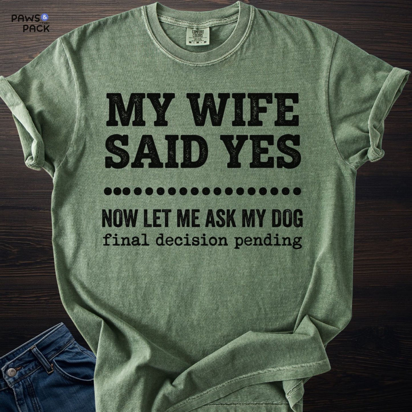 Ask my Dog T-shirt