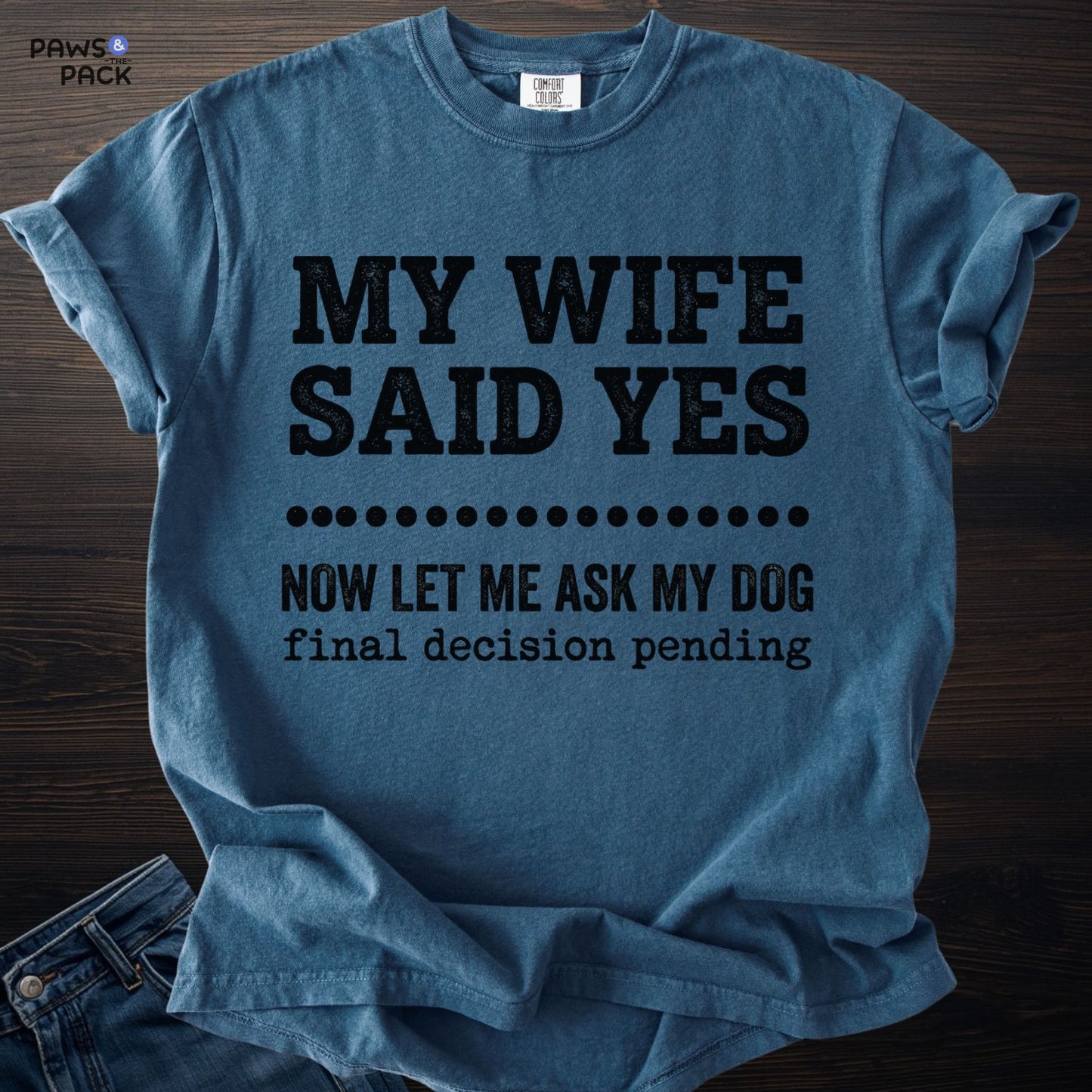 Ask my Dog T-shirt