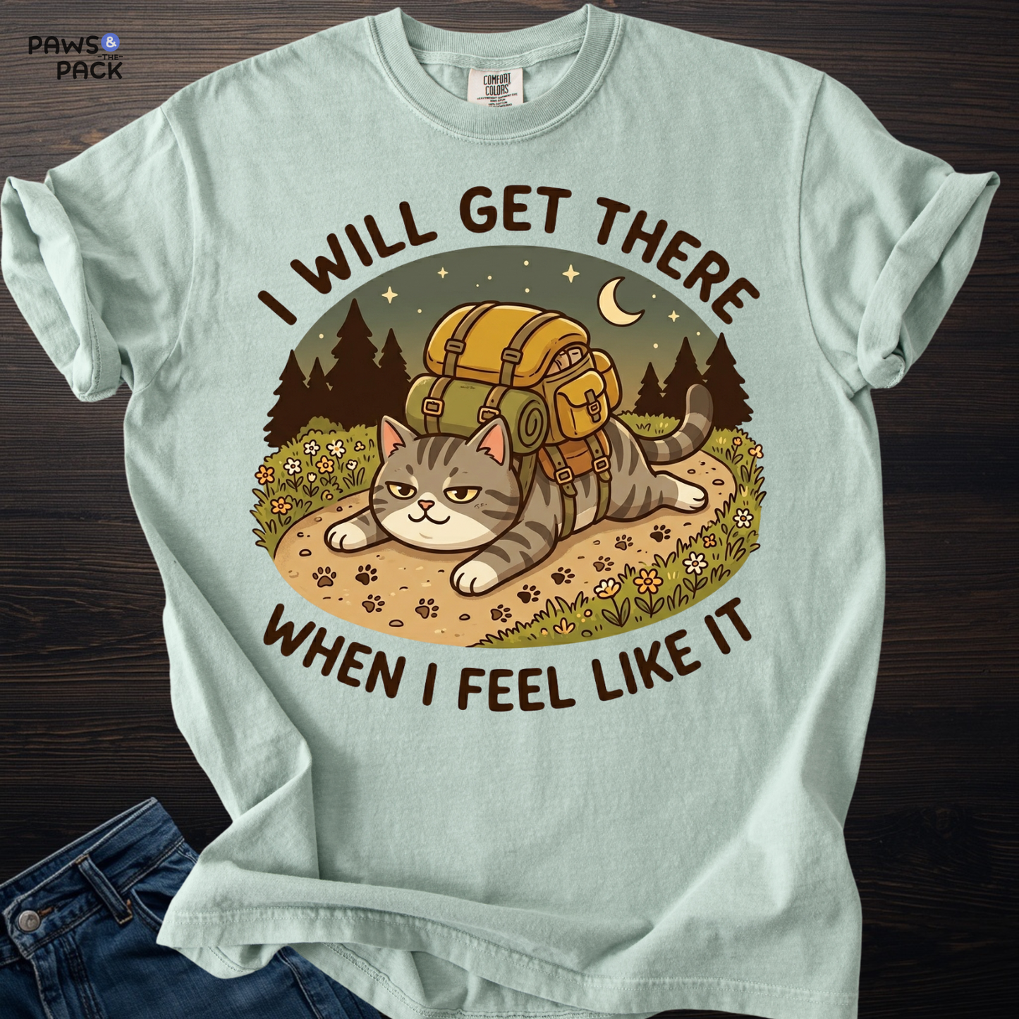 Cat Will Get There T-shirt