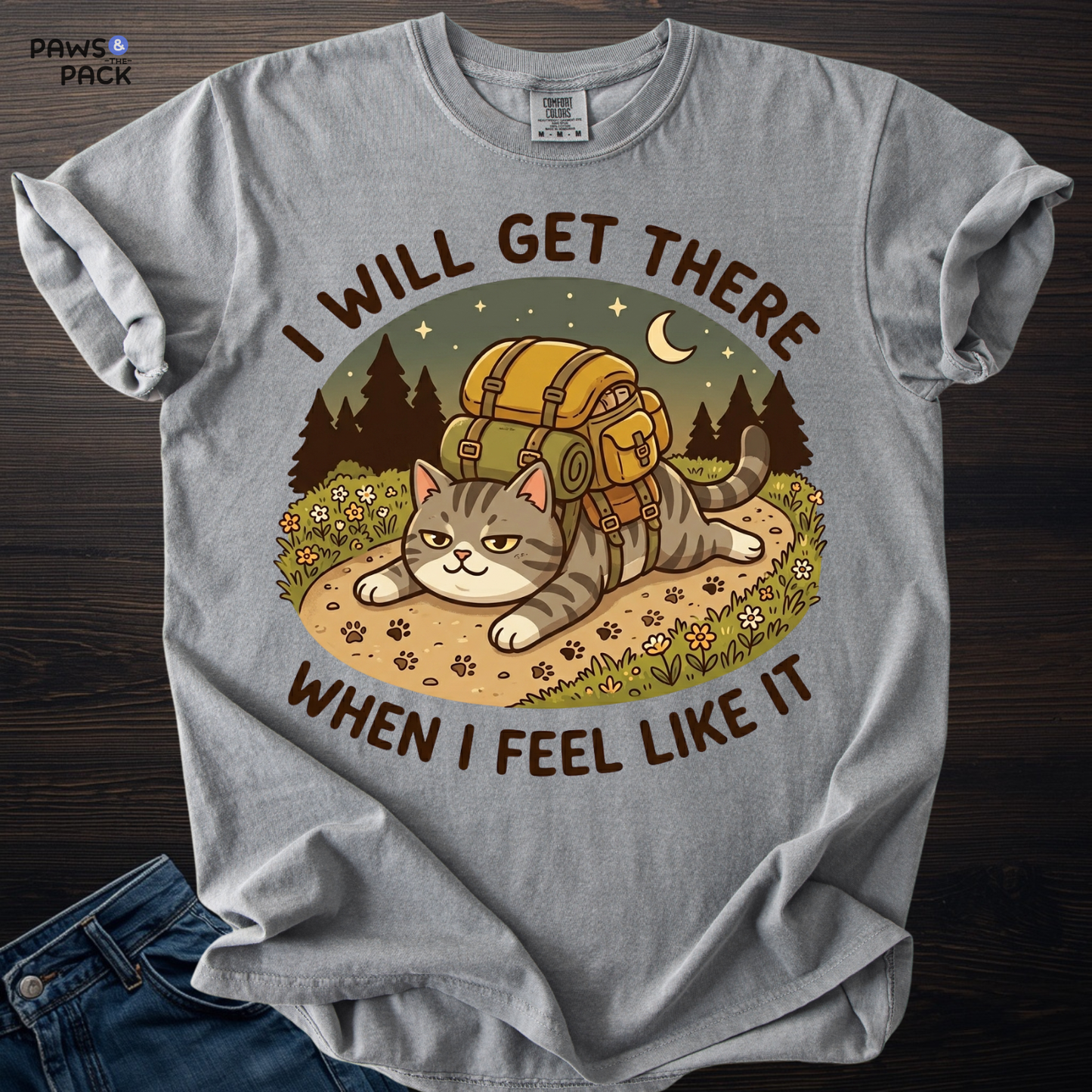 Cat Will Get There T-shirt