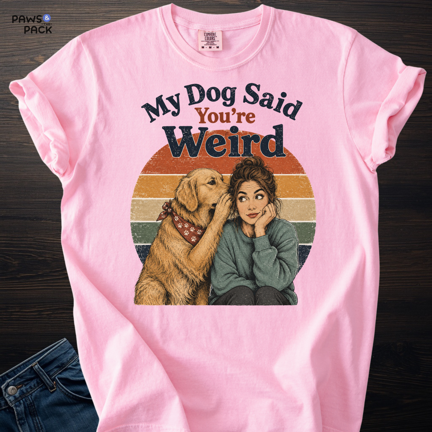My Dog Says T-shirt