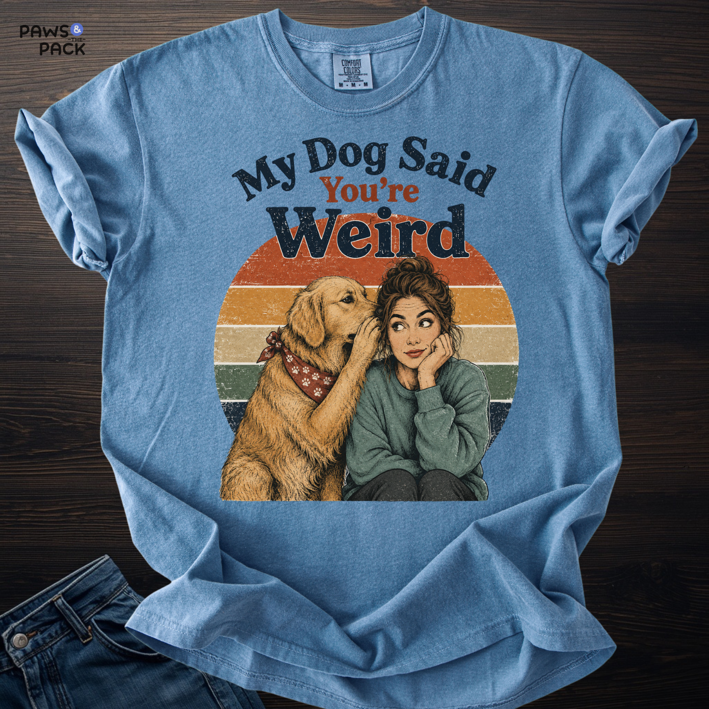 My Dog Says T-shirt
