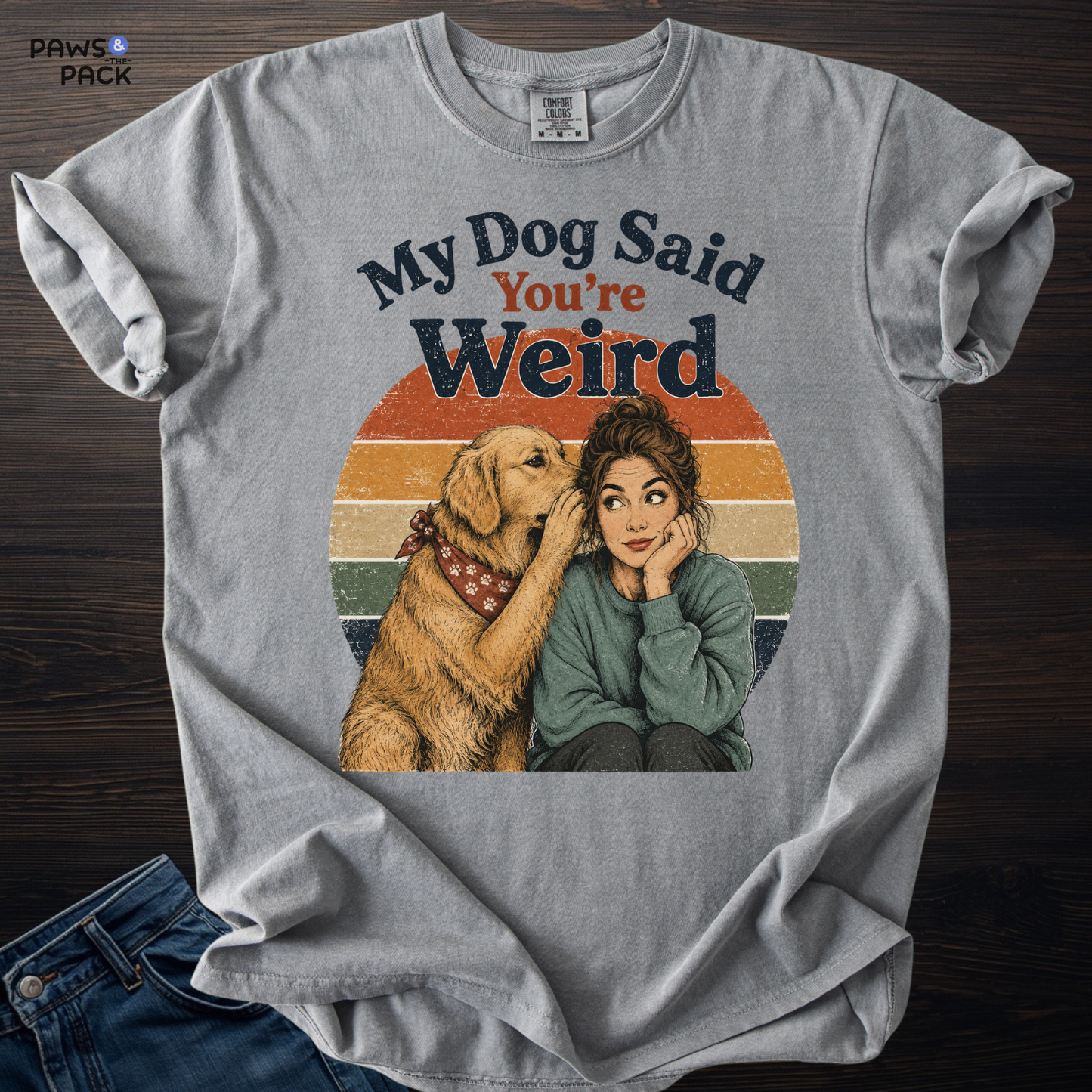 My Dog Says T-shirt