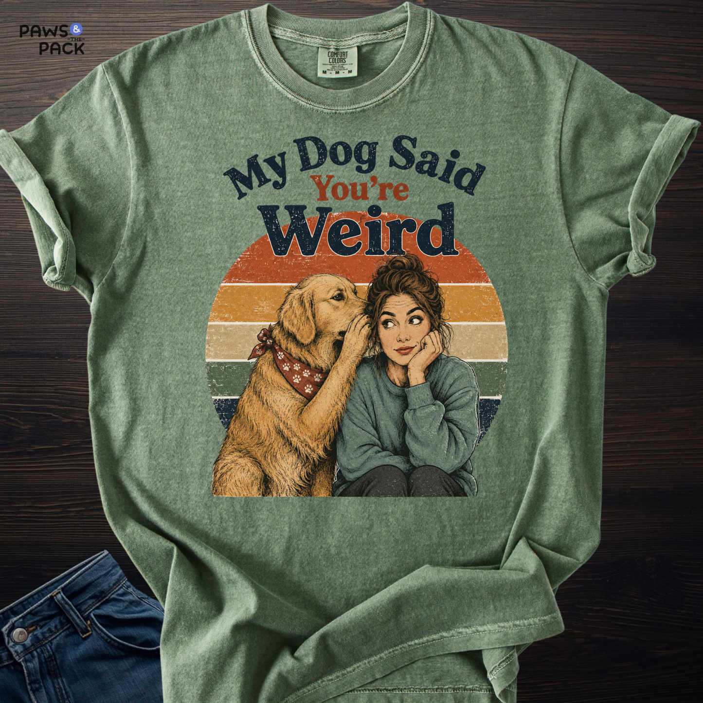 My Dog Says T-shirt