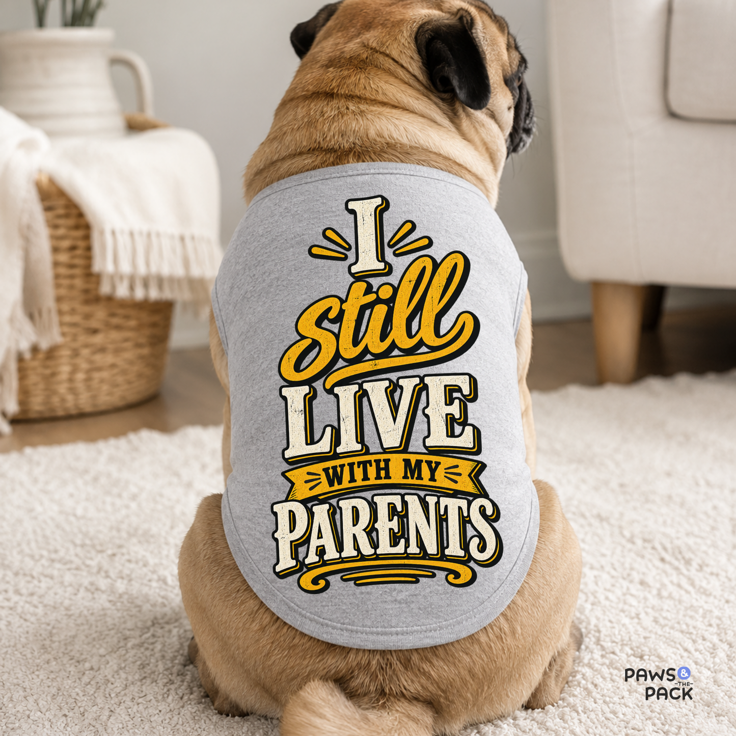 Still Live with Parents Pet Tank Top