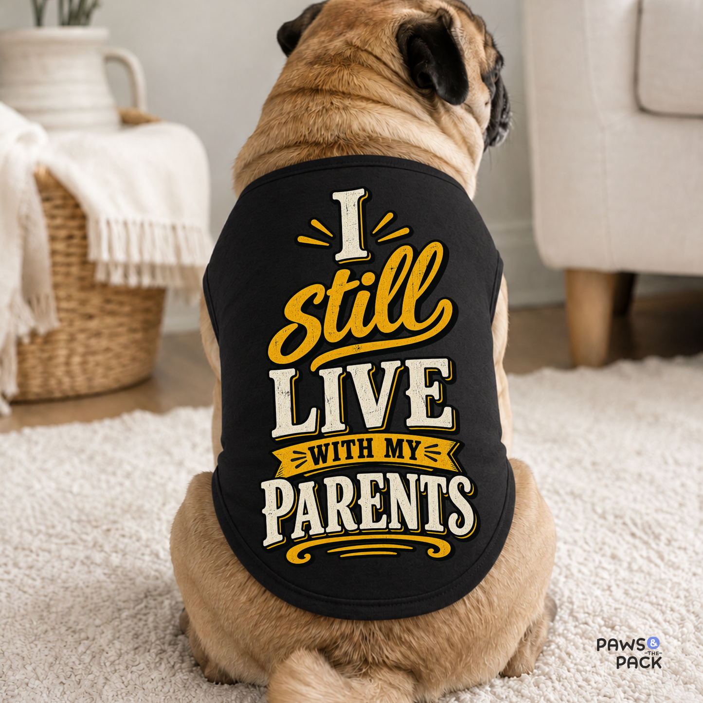 Still Live with Parents Pet Tank Top