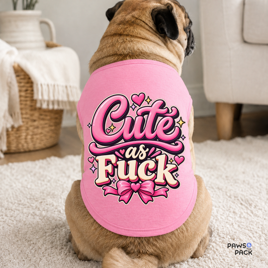 Cute as Fuck Pet Tank Top